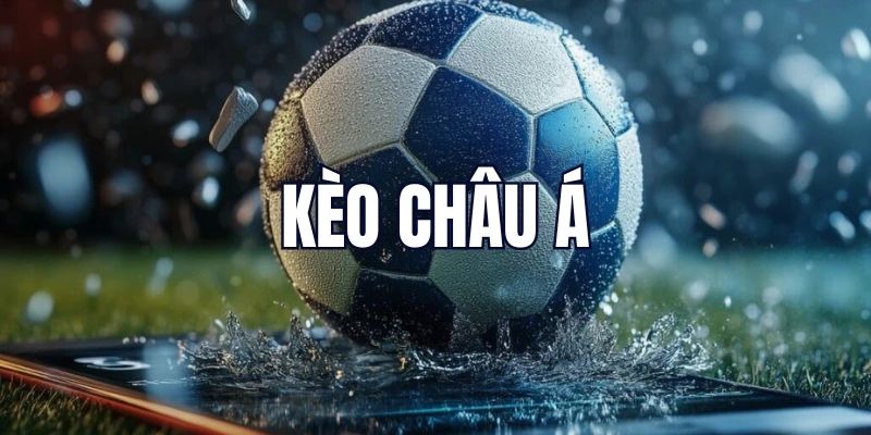 Các loại kèo nhà cái châu Á hấp dẫn không thể bỏ qua tại HCM66